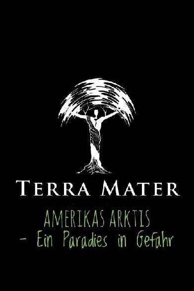 Amerikas Arktis - Ein Paradies in Gefahr
