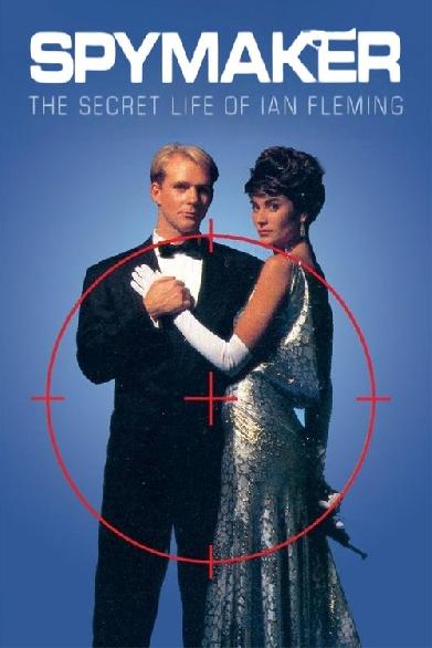 Spymaker - Das geheime Leben des Ian Fleming