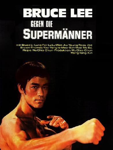 Bruce Lee gegen die Supermänner