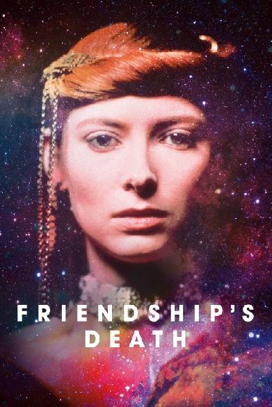 Friendship's Death