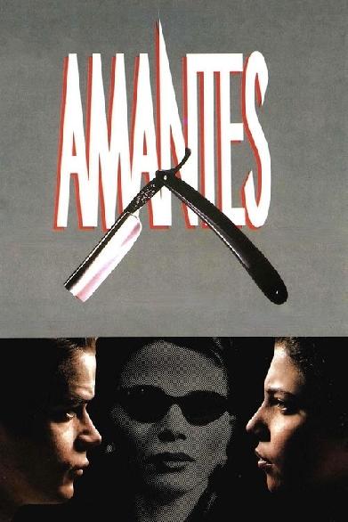 Amantes - Die Liebenden