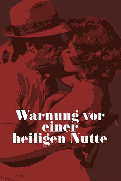 Warnung vor einer heiligen Nutte