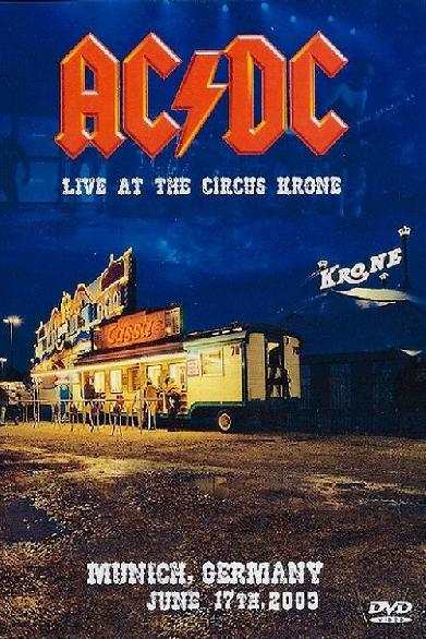 AC/DC - Live At The Circus Krone