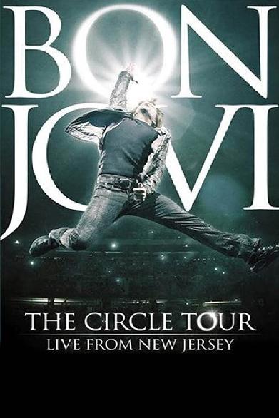 Bon Jovi - The Circle Tour Live From New Jersey