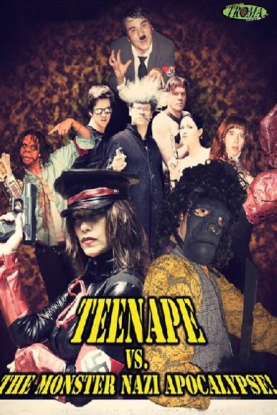 Teenape Vs. The Monster Nazi Apocalypse