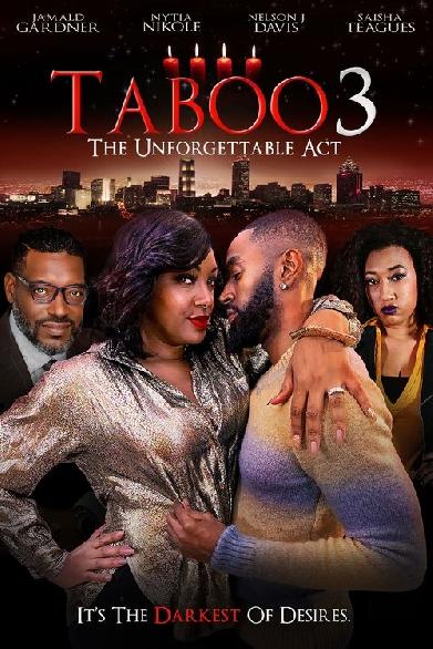 Taboo 3: The Unforgettable Act