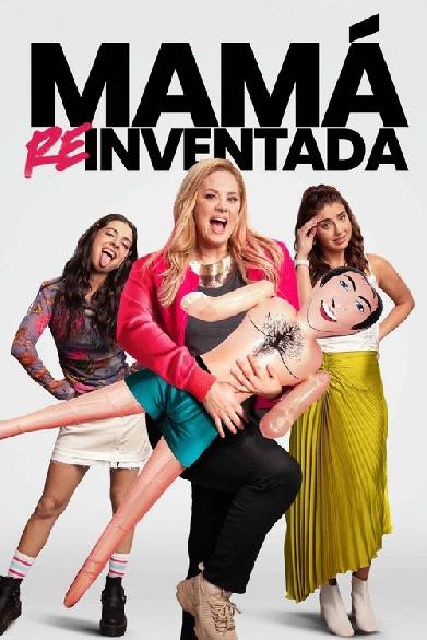 Mamá Reinventada