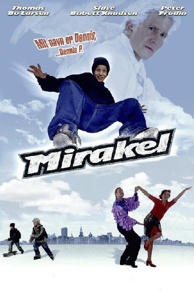 Miracle - Ein Engel für Dennis P.