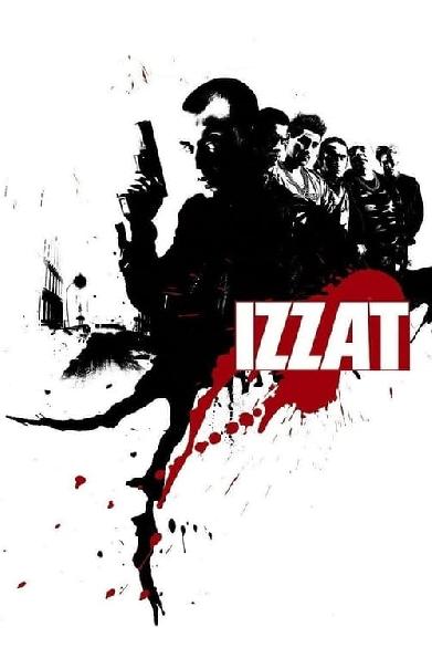 Izzat – A Killer Thriller
