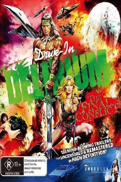 Drive-In Delirium: The Final Conflict