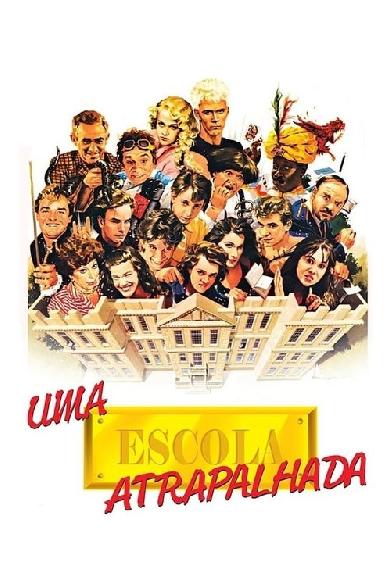 Uma Escola Atrapalhada