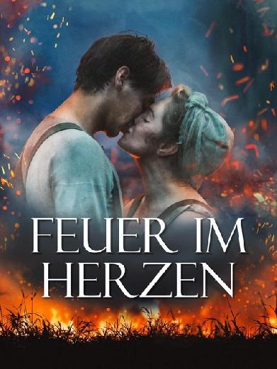 Feuer im Herzen