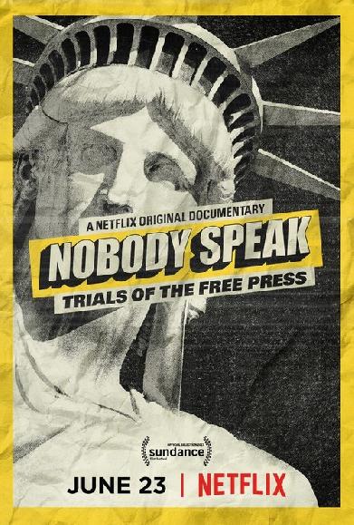 Nobody Speak: Trials of the Free Press