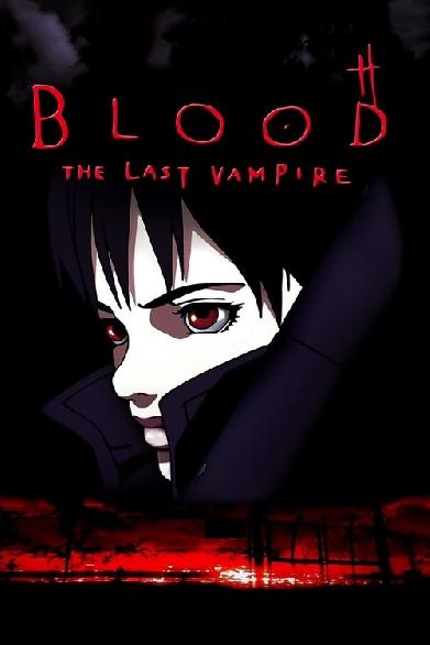 Blood - The Last Vampire