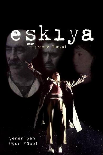 Eskiya - Der Bandit