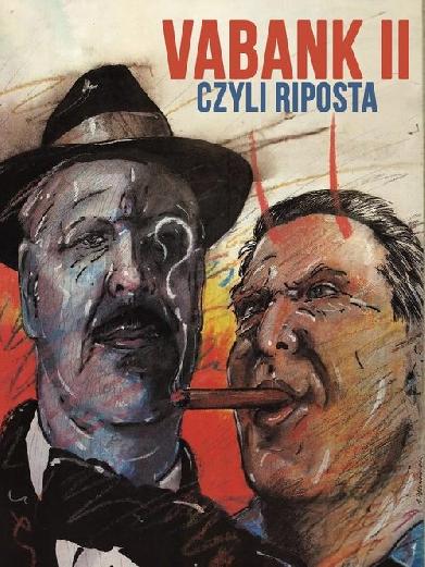 Vabank II, czyli riposta