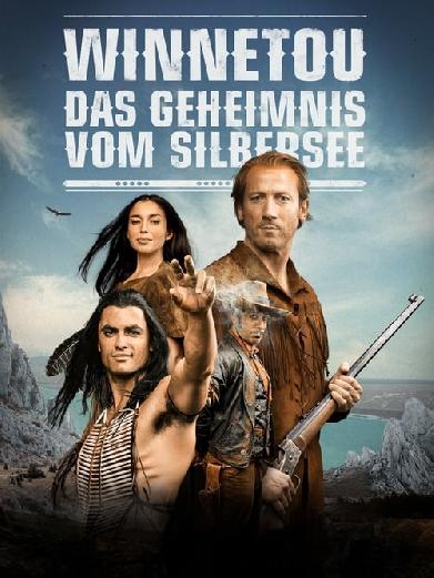 Winnetou: Das Geheimnis vom Silbersee
