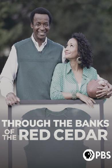 Through the Banks of the Red Cedar