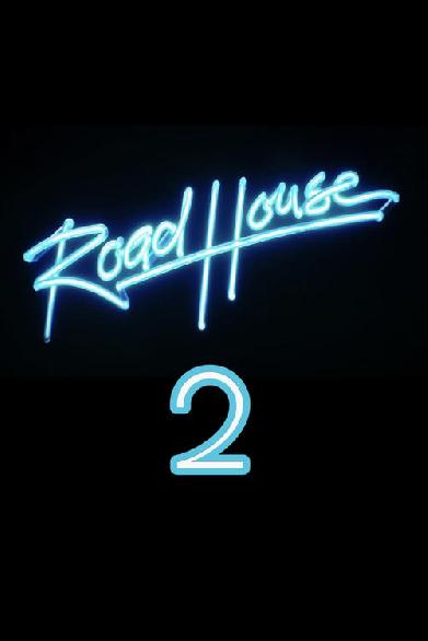Road House 2