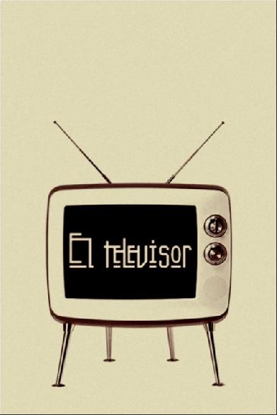 El televisor
