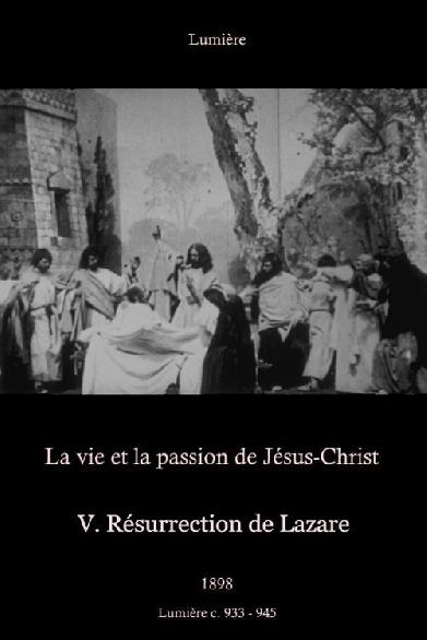 V. Résurrection de Lazare