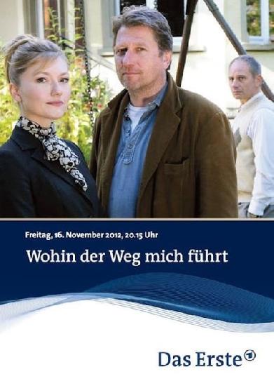 Wohin der Weg mich führt