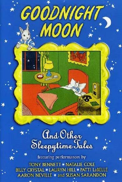 Goodnight Moon & Other Sleepytime Tales