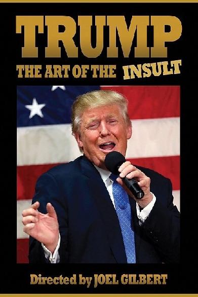 Trump: The Art of the Insult