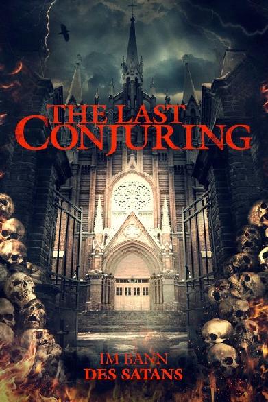 The Last Conjuring - Im Bann des Satans