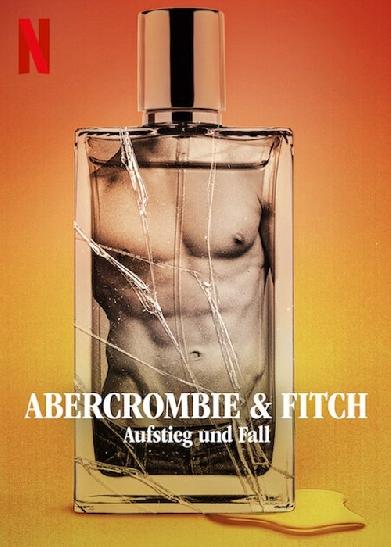 Abercrombie & Fitch: Aufstieg und Fall