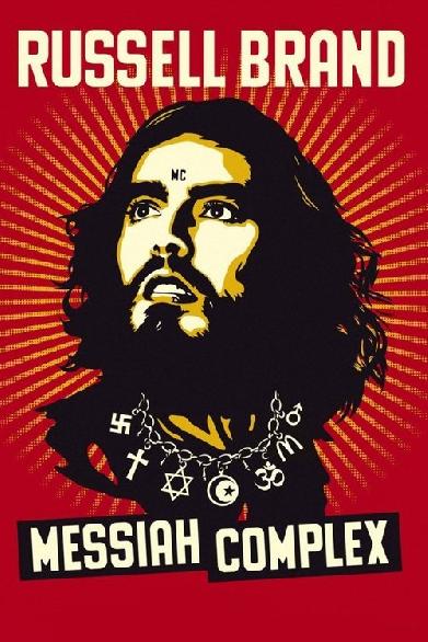 Russell Brand: Messiah Complex
