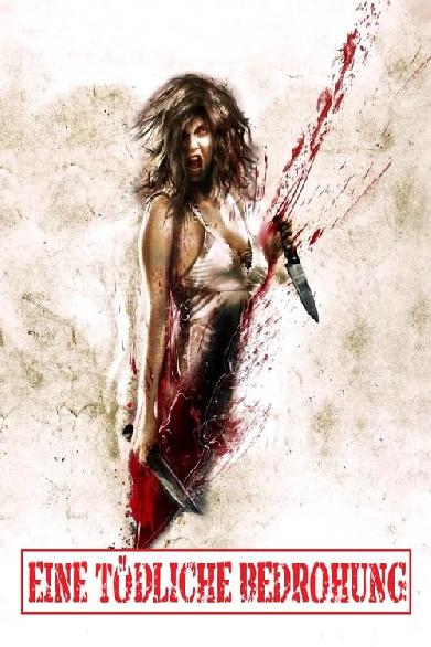 Eine tödliche Bedrohung