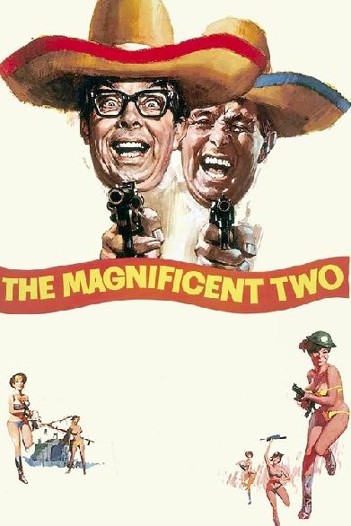 The Magnificent Two
