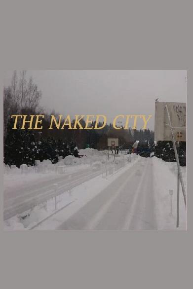 The Naked City